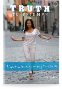 Truth to Triumph by author and life coach Lily Sanders